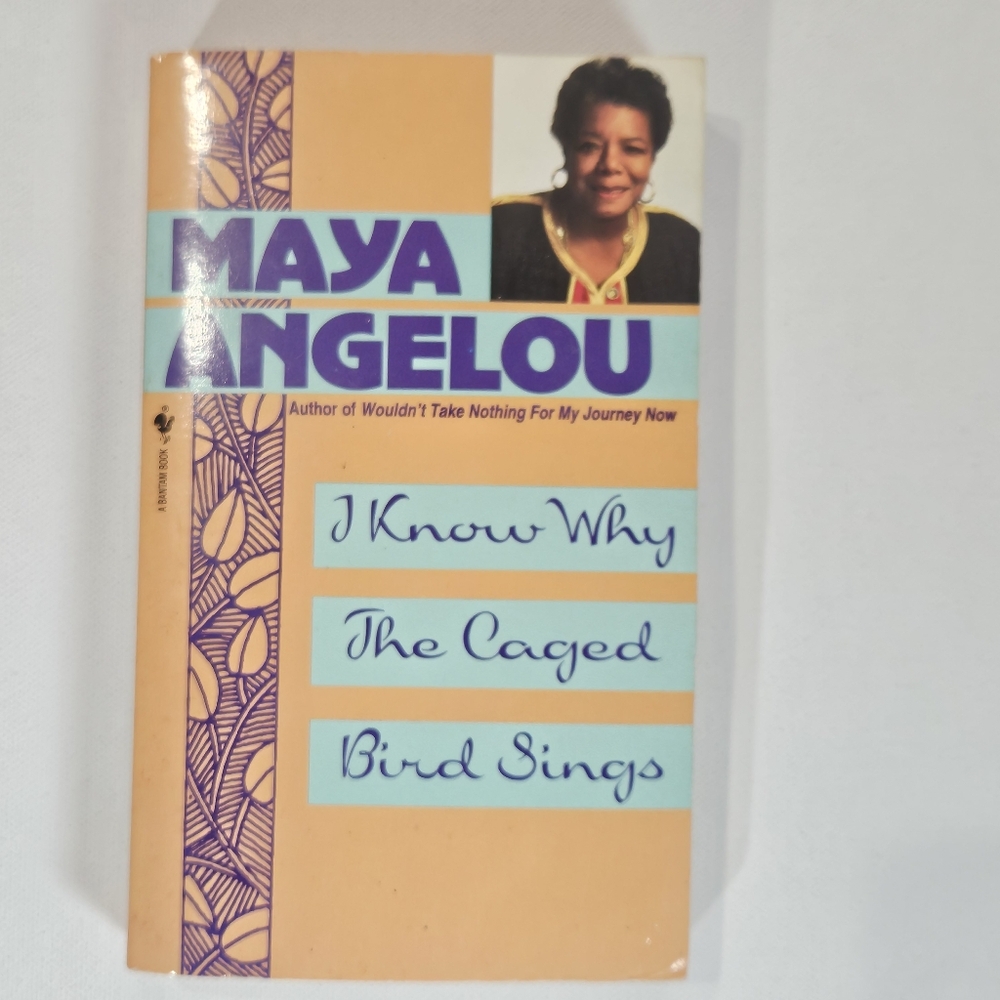 I Know Why The Caged Bird Sings By Maya Angelou Autobiographical Paperback